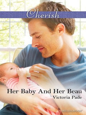cover image of Her Baby and Her Beau